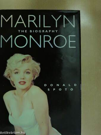 Marilyn Monroe: The Biography