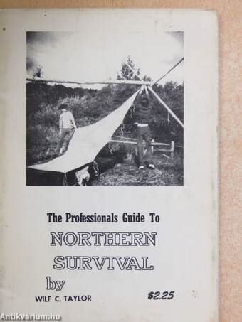 The Professionals Guide To Northern Survival