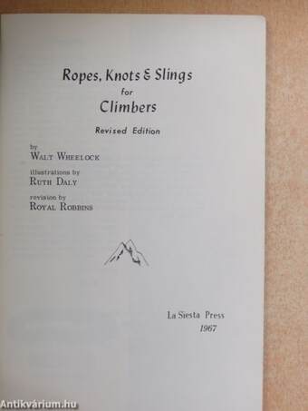 Ropes, Knots & Slings for Climbers