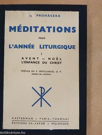 Méditations pour l'année liturgique I.