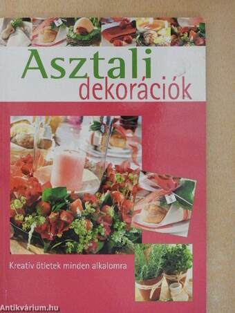 Asztali dekorációk