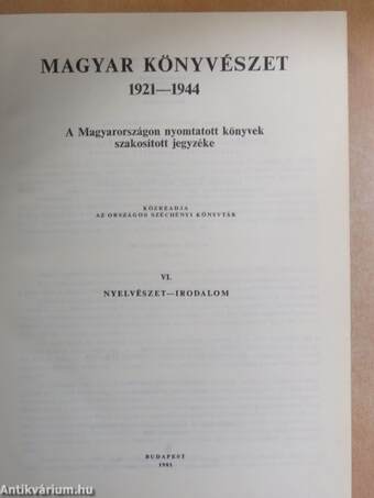 Magyar könyvészet 1921-1944 VI.