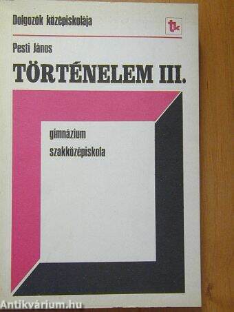 Történelem III.