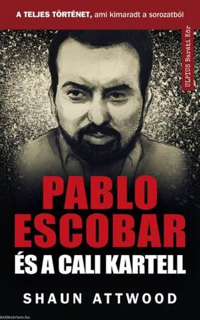 Pablo Escobar és a cali kartell - A teljes történet, ami kimaradt a NETFLIX-en