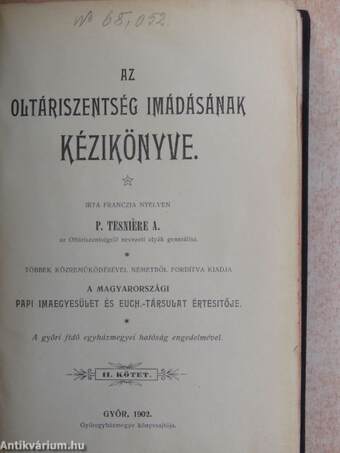 Az oltáriszentség imádásának kézikönyve II.