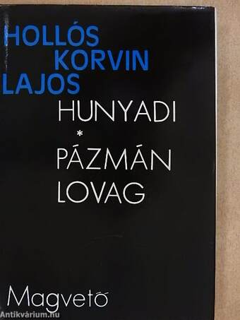 Hunyadi/Pázmán lovag