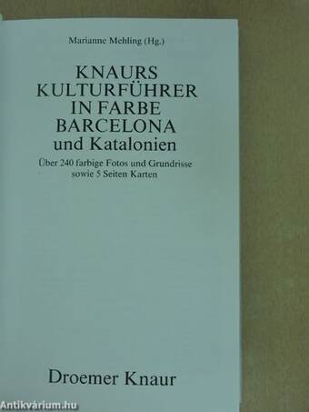 Knaurs Kulturführer in Farbe Barcelona und Katalonien