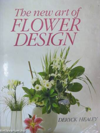 The new art of flower design