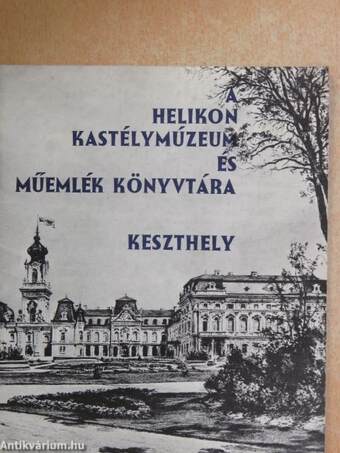 A Helikon Kastélymúzeum és Műemlék Könyvtára