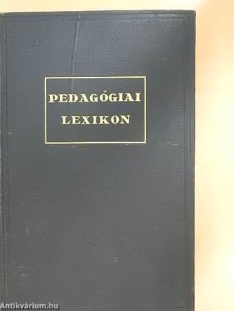 Magyar Pedagógiai Lexikon I-II.