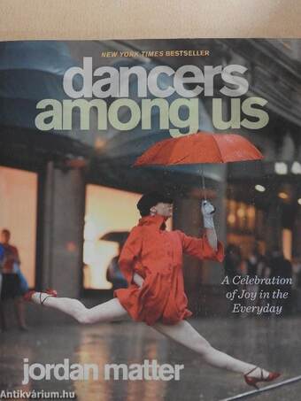 Dancers among us