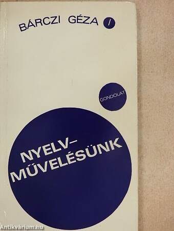 Nyelvművelésünk