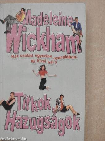 Titkok, hazugságok