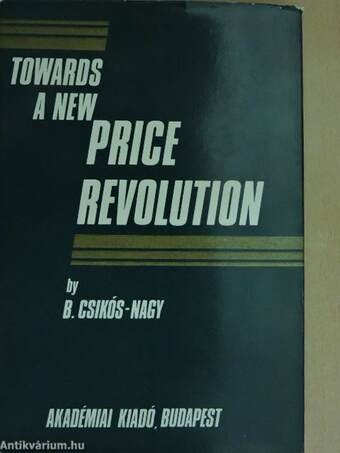 Towards a New Price Revolution