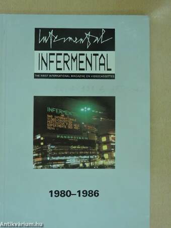 Infermental 1980-1986