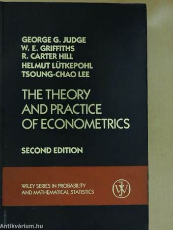 The Theory and Practice of Econometrics