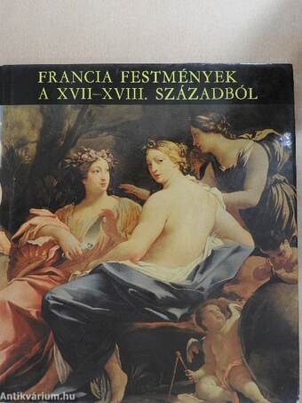 Francia festmények a XVII-XVIII. századból