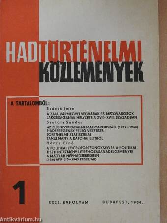 Hadtörténelmi Közlemények 1984/1-4.