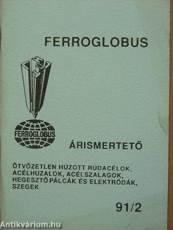 Ferroglobus árismertető 91/2.