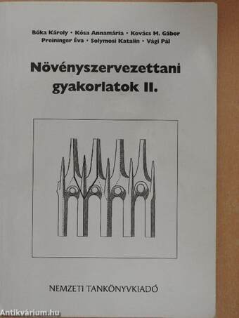 Növényszervezettani gyakorlatok II.