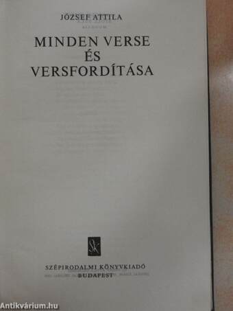 József Attila minden verse és versfordítása