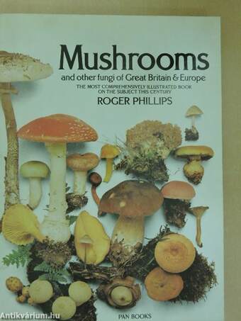 Mushrooms and Other Fungi of Great Britain and Europe