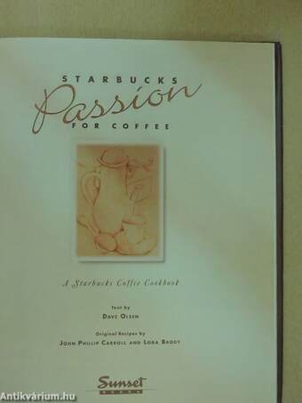 Starbucks Passion for Coffee