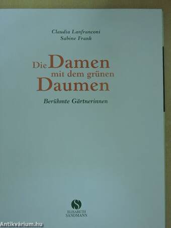 Die Damen mit dem grünen Daumen