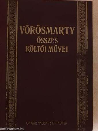 Vörösmarty Mihály összes költői művei