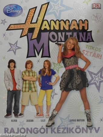 Hannah Montana rajongói kézikönyv