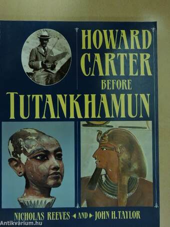 Howard Carter before Tutankhamun