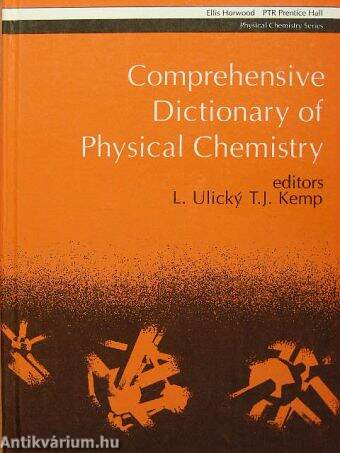 Comprehensive Dictionary of Physical Chemistry