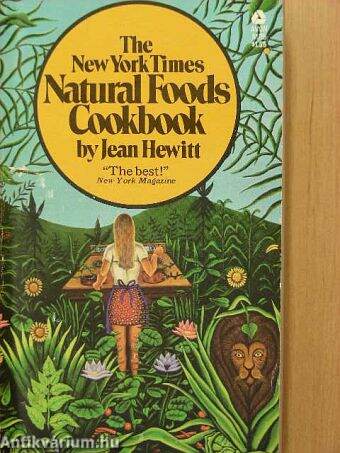 The New York Times Natural Foods Cookbook