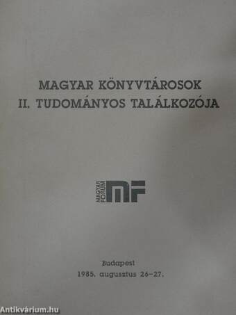 Magyar könyvtárosok II. tudományos találkozója