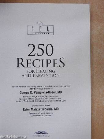 250 Recipes for Healing and Prevention