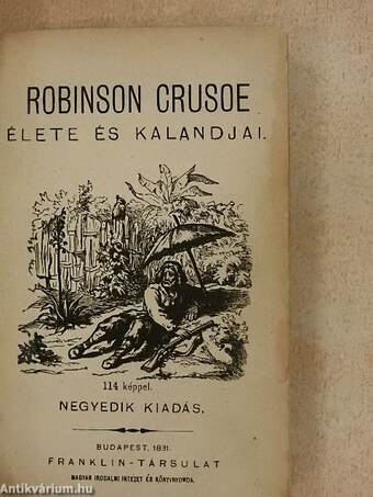 Robinson Crusoe élete és kalandjai