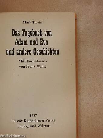 Das Tagebuch von Adam und Eva und andere Geschichten