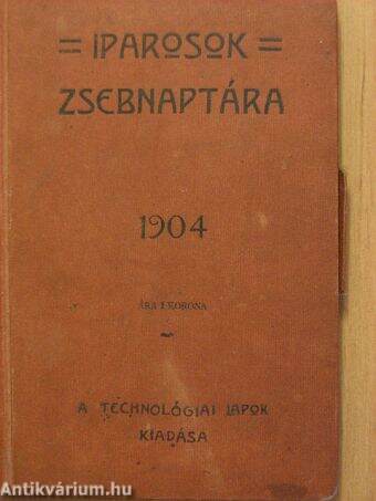 Iparosok zsebnaptára 1904