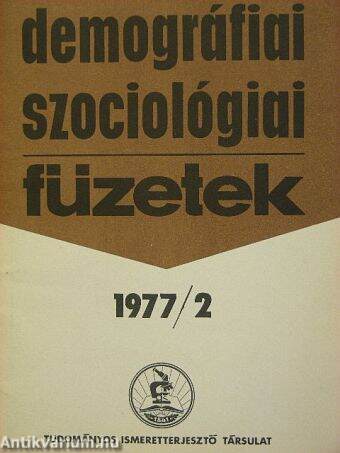 Demográfiai-Szociológiai Füzetek 1977/2.