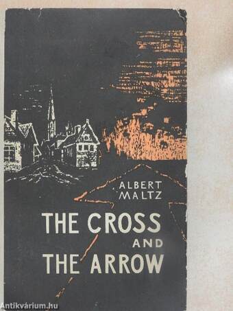 The Cross and the Arrow