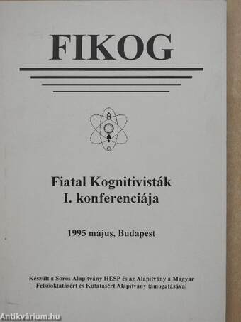 FIKOG - Fiatal Kognitivisták I. konferenciája