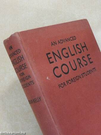 An Advanced English Course for Foreign Students