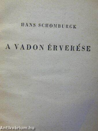 A vadon érverése