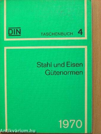 Stahl und Eisen Gütenormen