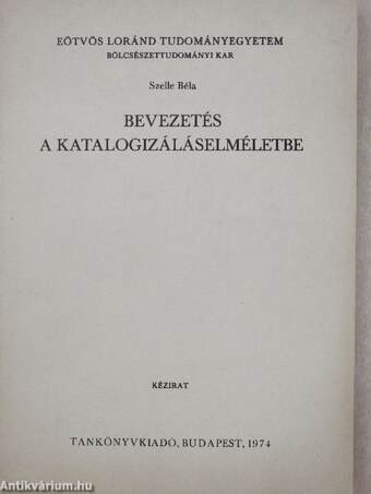 Bevezetés a katalogizáláselméletbe