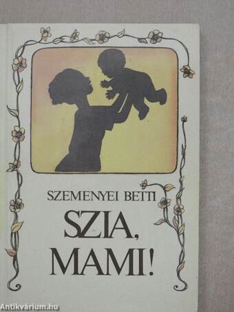 Szia, mami!