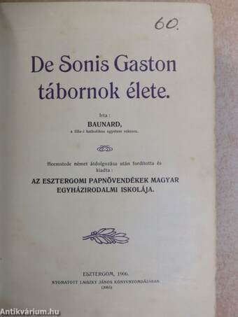 De Sonis Gaston tábornok élete