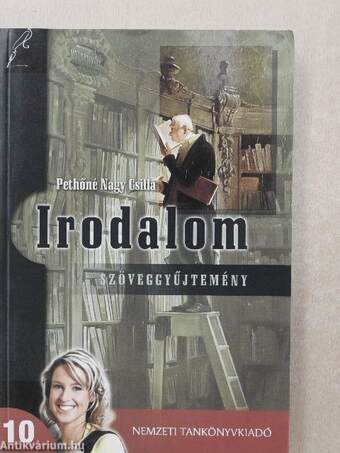 Irodalom 10. - Szöveggyűjtemény