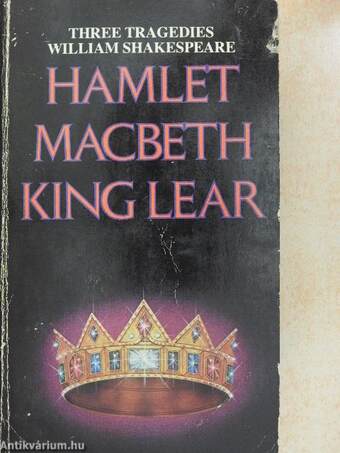 Hamlet/Macbeth/King Lear