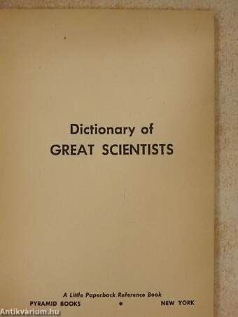 Dictionary of Great Scientists